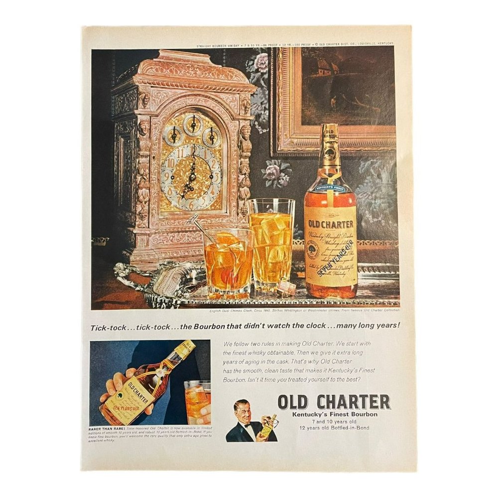 1966 Old Charter Bourbon Tick Tock Bourbon Didn't Watch Clock Vintage Print Ad
